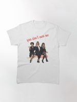 You Don't Own Me Printed T-Shirt