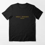 Samuel L. Bronkowitz Presents Catholic High School Girls in Trouble Essential T-Shirt