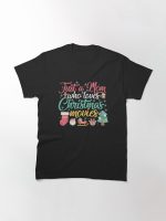 Just a Mom Who Loves Christmas Movies Funny Christmas Gift Printed T-Shirt