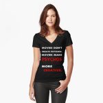 Movies Make Psychos More Creative Fitted V-Neck T-Shirt