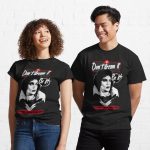 Don't dream it, be it - The Rocky Horror Picture Show Printed T-Shirt
