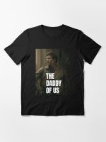 Pedro pascal joel the last of us | Pedro pascal | Pedro pascal the daddy of us  Essential T-Shirt