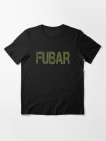 FUBAR Essential T-Shirt