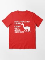 Napoleon Dynamite - Tina You Fat Lard Come Get Some Dinner Essential T-Shirt