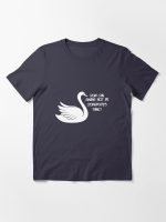 How can swans not be somebody's thing? Essential T-Shirt