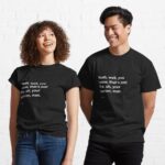The Big Lebowski quote, "Yeah, well, you know, that’s just like, uh, your opinion, man." Printed T-Shirt