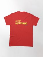Not My Department. Printed T-Shirt