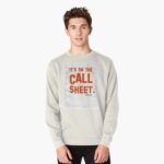 It's on the Call Sheet. Pullover Sweatshirt