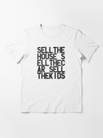 sell the house Essential T-Shirt
