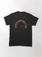 I Live My Life a Quarter Mile at a Time Printed T-Shirt