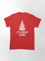 It's A Beaut Clark! Printed T-Shirt