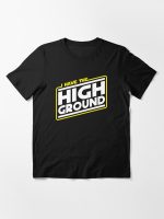 I Have the High Ground Essential T-Shirt
