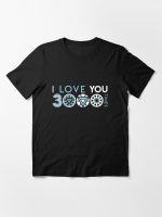 I love you 3000 three thousand times Essential T-Shirt