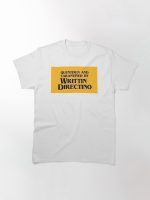 QUENTINEN AND TARANTINED BY WRITTIN DIRECTINO Printed T-Shirt