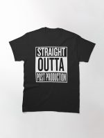 Straight outta Post Production Printed T-Shirt