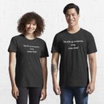 the dildo of consequences rarely arrives lubed funny quote sad reality  Essential T-Shirt