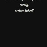 the dildo of consequences rarely arrives lubed funny quote sad reality  Essential T-Shirt