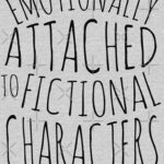 emotionally attached to fictional characters #black Fitted T-Shirt