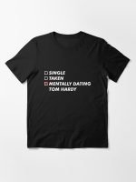 Mentally dating Tom HARDY  Essential T-Shirt
