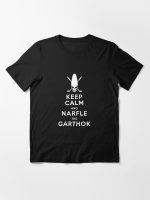 Keep Calm and Narfle the Garthok Essential T-Shirt