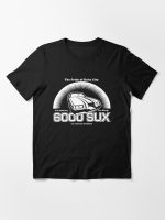 6000 SUX (White Print) Essential T-Shirt