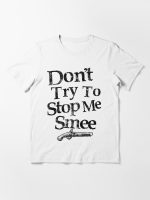 Don't Try To Stop Me Smee Essential T-Shirt
