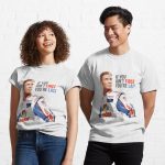Will Ferrell Talladega Nights Ricky Bobby "If You Ain't First You're Last" Printed T-Shirt