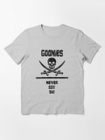 Goonies Never Say Die!  Essential T-Shirt