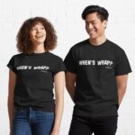 When's Wrap? Printed T-Shirt