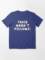 Planes Trains And Automobiles - Those Aren't Pillows! Essential T-Shirt