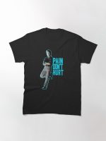 Pain Don't Hurt Printed T-Shirt