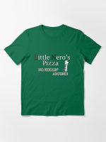 Little Nero's Pizza Essential T-Shirt