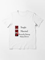 Mentally Dating Adam Driver Essential T-Shirt