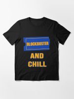 Blockbuster and Chill Essential T-Shirt