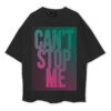 I Can't Stop Me Oversized T-Shirt