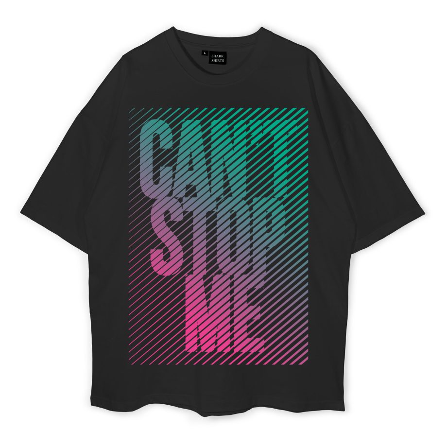 I Can't Stop Me Oversized T-Shirt