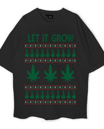 Let It Grow Oversized T-Shirt