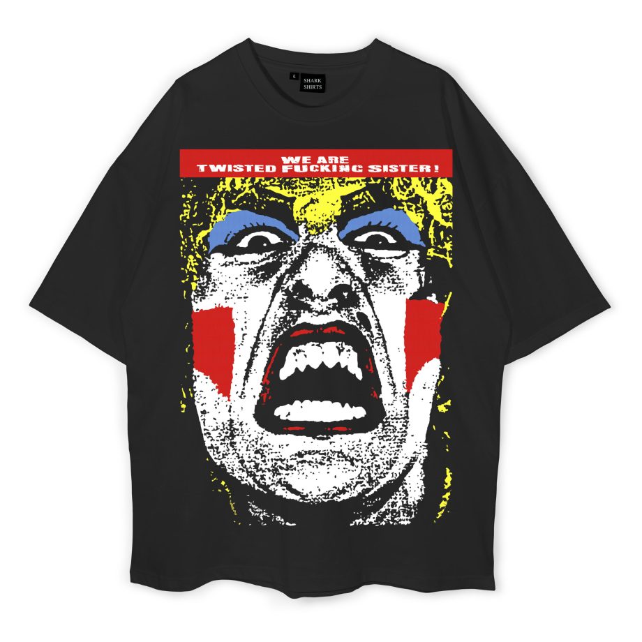 We Are Twisted Fucking Sister Oversized T-Shirt