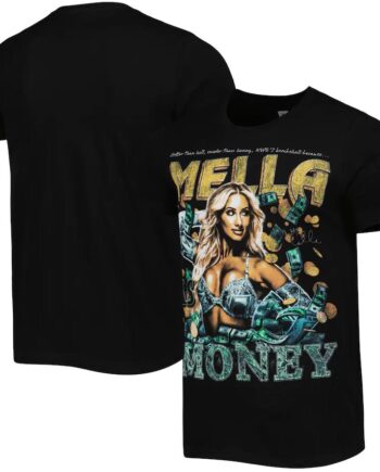 Mella Is Money T-Shirt