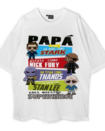 Papá, Eres Oversized T-Shirt