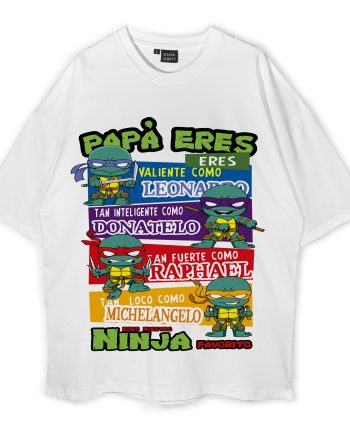Papá, Eres Oversized T-Shirt