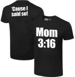 Steve Austin Mom T-Shirt