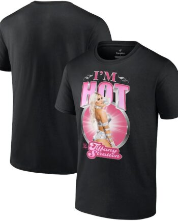 Tiffany Stratton I'm Hot T-Shirt