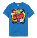 We're Just Getting Started T-Shirt