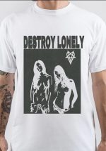 Destroy Lonely T-Shirt