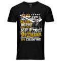 Every Time We Step Up T-Shirt