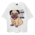 I Didn't Fart My Butt Blew You A Kiss Oversized T-Shirt