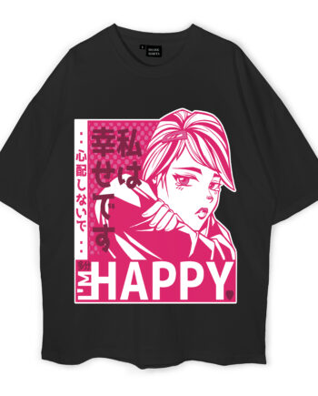 I’m Happy Oversized T-Shirt