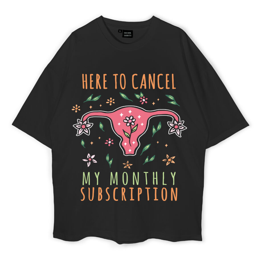 My Monthly Subscription Oversized T-Shirt