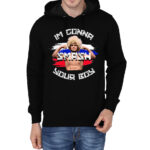 I Am Gonna Smash Your Boy Black Hoodie